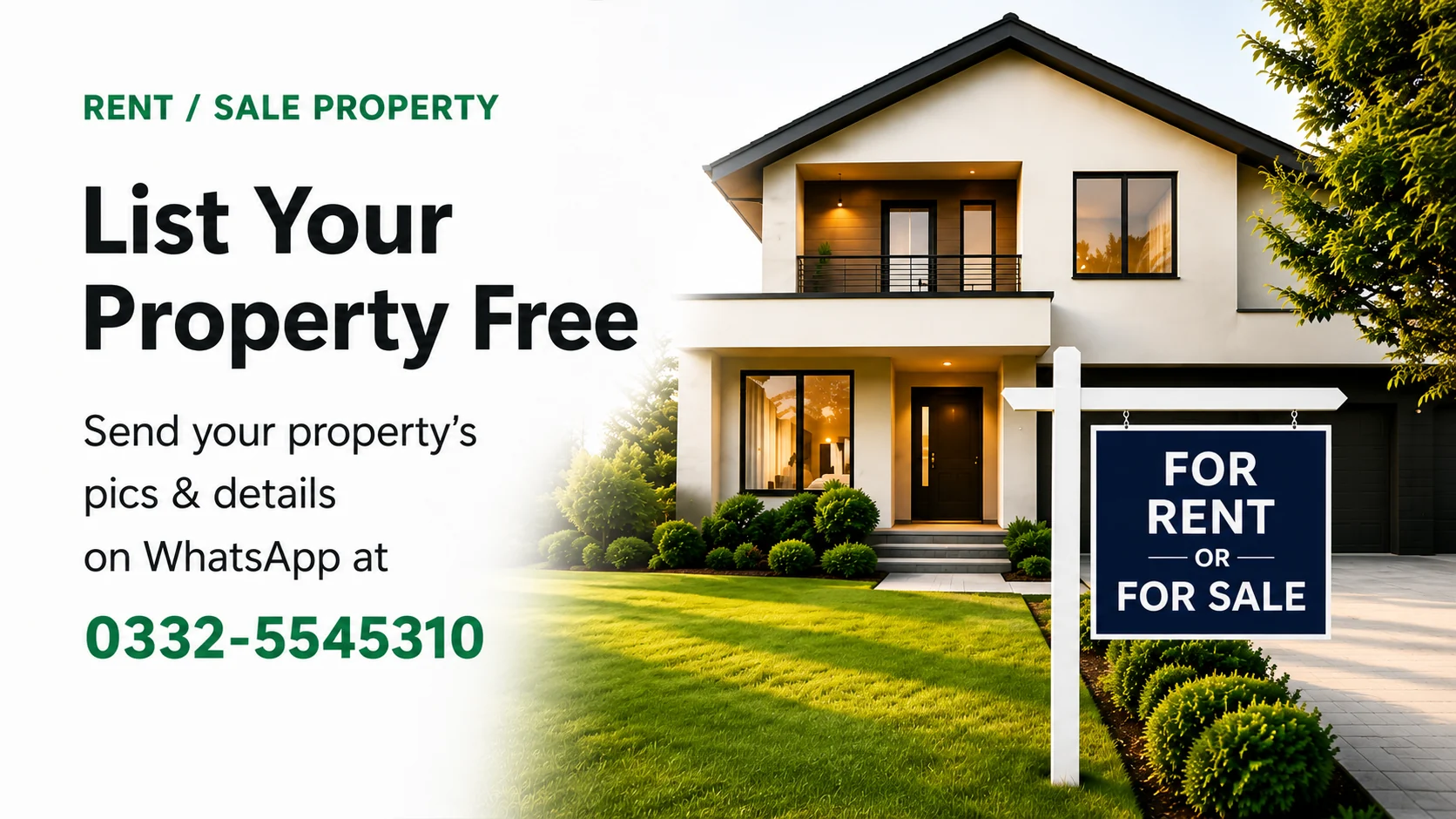 Rent or sale property. List your property free on WhatsApp at 0332-5545310